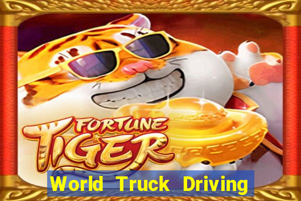 World Truck Driving Simulator Dinheiro Infinito tudo desbloqueado